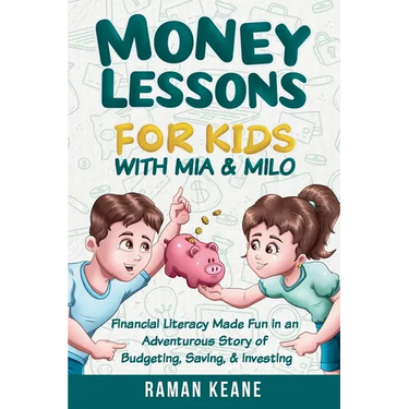 Money Lessons for Kids with Mia & Milo