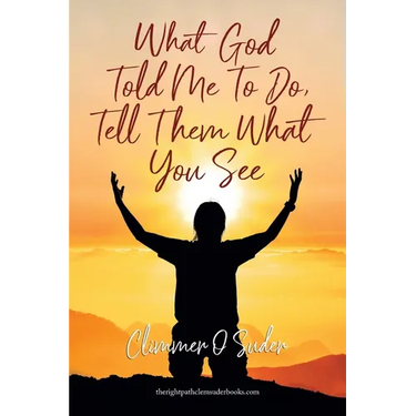 What God told me to do, Tell them what you see
