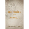 Memoirs of a Triangle