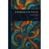 A Romance of Youth
