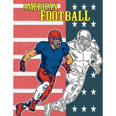 American Football: COLORING BOOK Illustrations of Players, Team, helmet and more, for kids and adults, coloring book stress relief, large