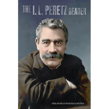 The I.L. Peretz Reader