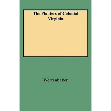 Planters of Colonial Virginia