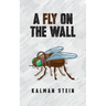 A Fly on the Wall