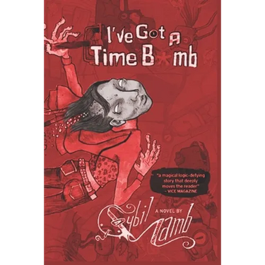 I've Got a Time Bomb