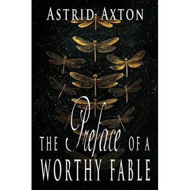 The Preface of a Worthy Fable