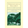 Sensuous Glory: The Poetic Vision of D. Gwenallt Jones