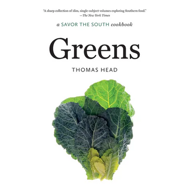 Greens: A Savor the South Cookbook