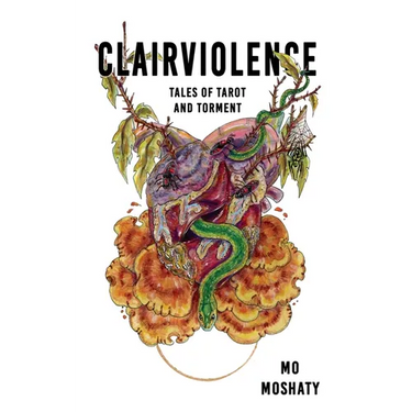 Clairviolence: Tales of Tarot and Torment