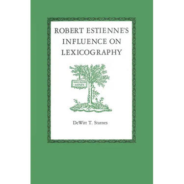 Robert Estienne's Influence on Lexicography