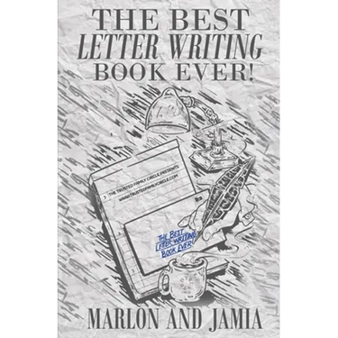 The Best Letter Writing Book Ever!
