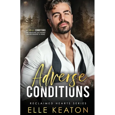 Adverse Conditions