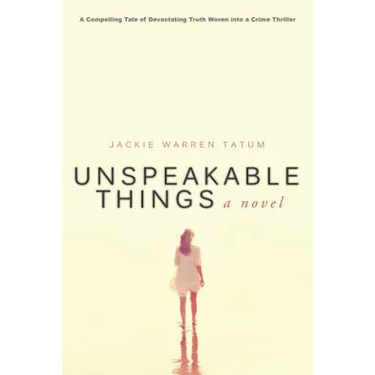 Unspeakable Things