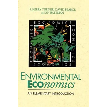Environmental Economics: An Elementary Introduction