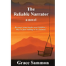 The Reliable Narrator