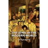 The Jews in the Modern World