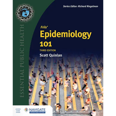 Friis' Epidemiology 101, Third Edition
