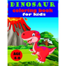 Dinosaur Coloring Book for Kids age 4-8: Great Gift for Boys & Girls, Ages 4-8 (Kids coloring activity books)