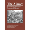 The Alamo: Flashpoint Between Texas and Mexico