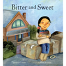 Bitter and Sweet