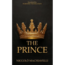 The Prince: A New Translation