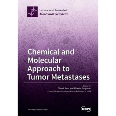 Chemical and Molecular Approach to Tumor Metastases