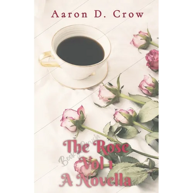 The Rose Vol 1