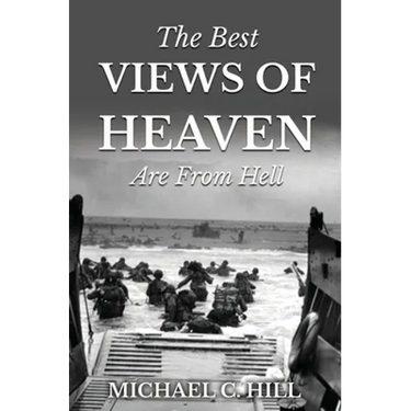 The Best Views of Heaven Are from Hell
