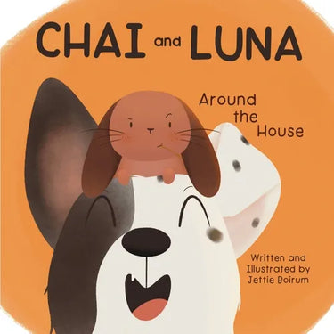 Chai and Luna: Around the House