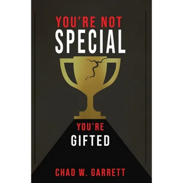 You're Not Special: You're Gifted