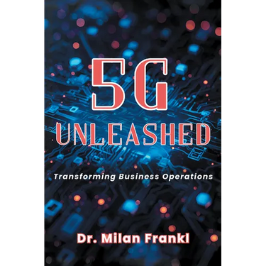 5G Unleashed: Transforming Business Operations