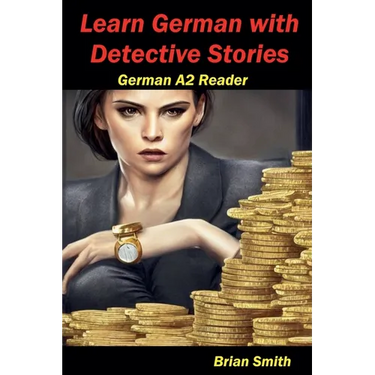 Learn German with Detective Stories