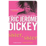 Sister, Sister