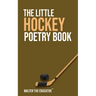 The Little Hockey Poetry Book