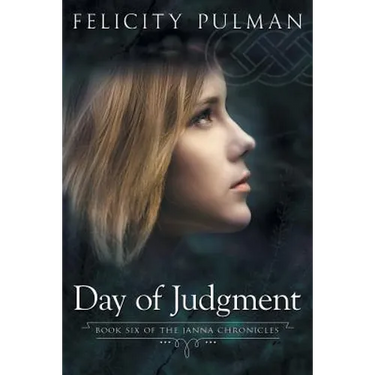 Day of Judgment: The Janna Chronicles 6