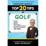 Professor MarcO's Top 20 Tips on Golf