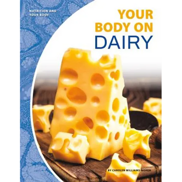 Your Body on Dairy