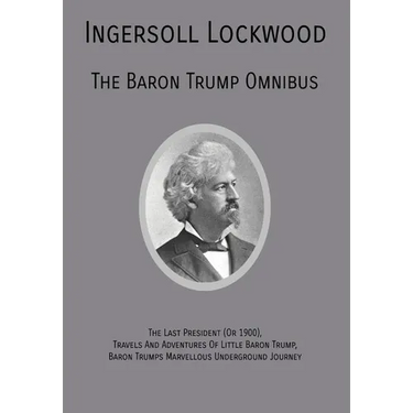 The Baron Trump Omnibus