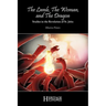 The Lamb, the Woman, and the Dragon: Studies in the Revelation of St. John