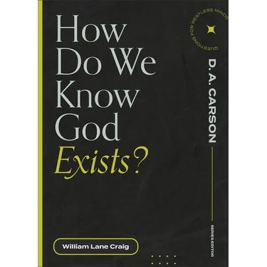 How Do We Know God Exists?