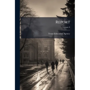 Report; Volume 8
