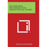 The Freudian Psychology and Veblen's Social Theory