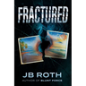 Fractured