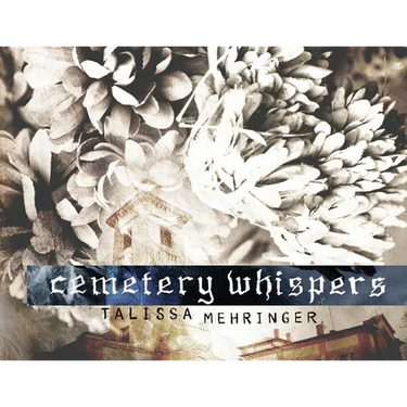 Cemetery Whispers