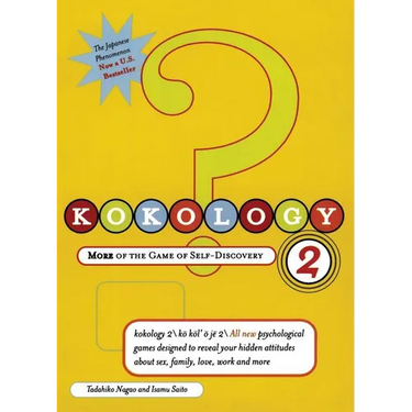 Kokology 2: More of the Game of Self-Discovery