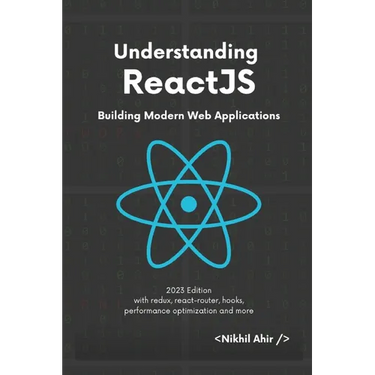 Understanding ReactJS: Building Modern Web Applications