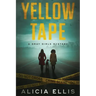 Yellow Tape