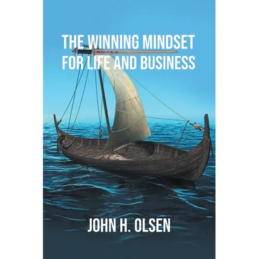 The Winning Mindset for Life and Business