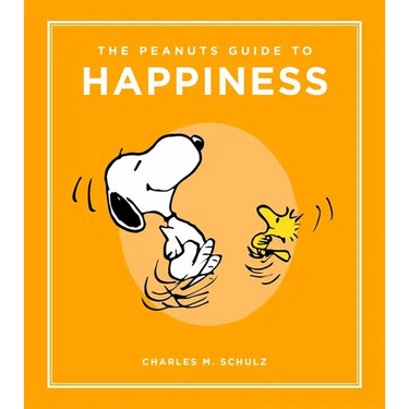 The Peanuts Guide to Happiness