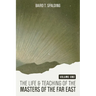 Life and Teaching of the Masters of the Far East (Volume One)